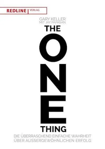 The One Thing (auf Deutsch) von Gary Keller