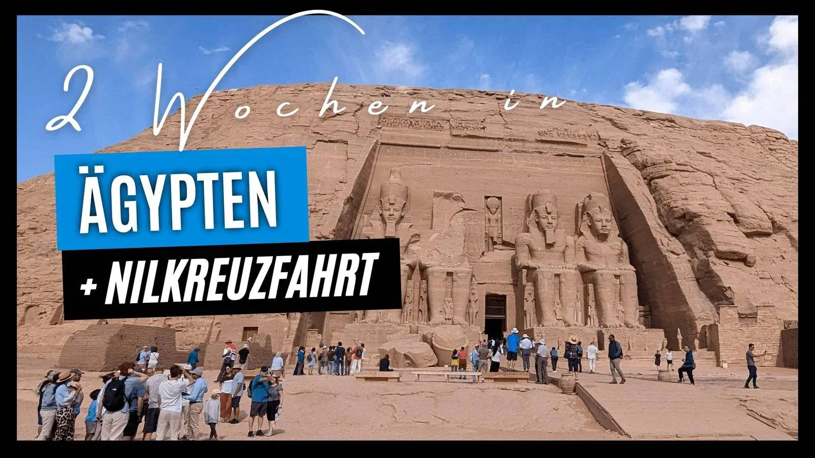 Ägyptenrundreise mit Nilkreuzfahrt