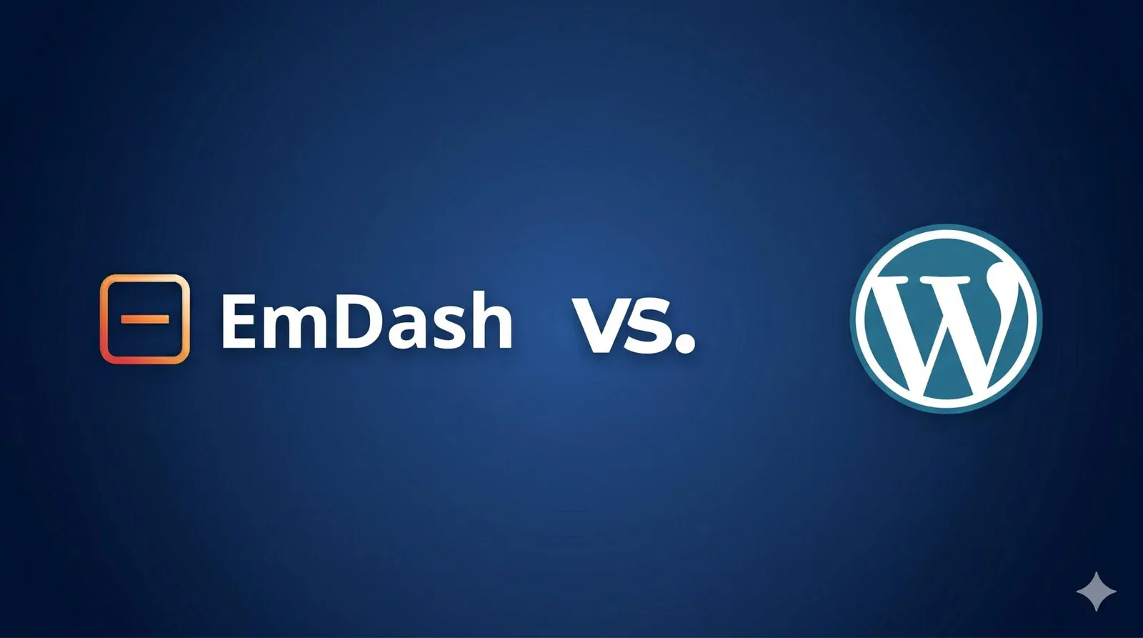 Emdash vs. WordPress