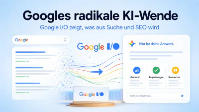 Google I/O 2026 Neuigkeiten für SEO und GEO